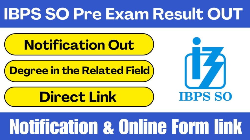 IBPS SO Recruitment 2025