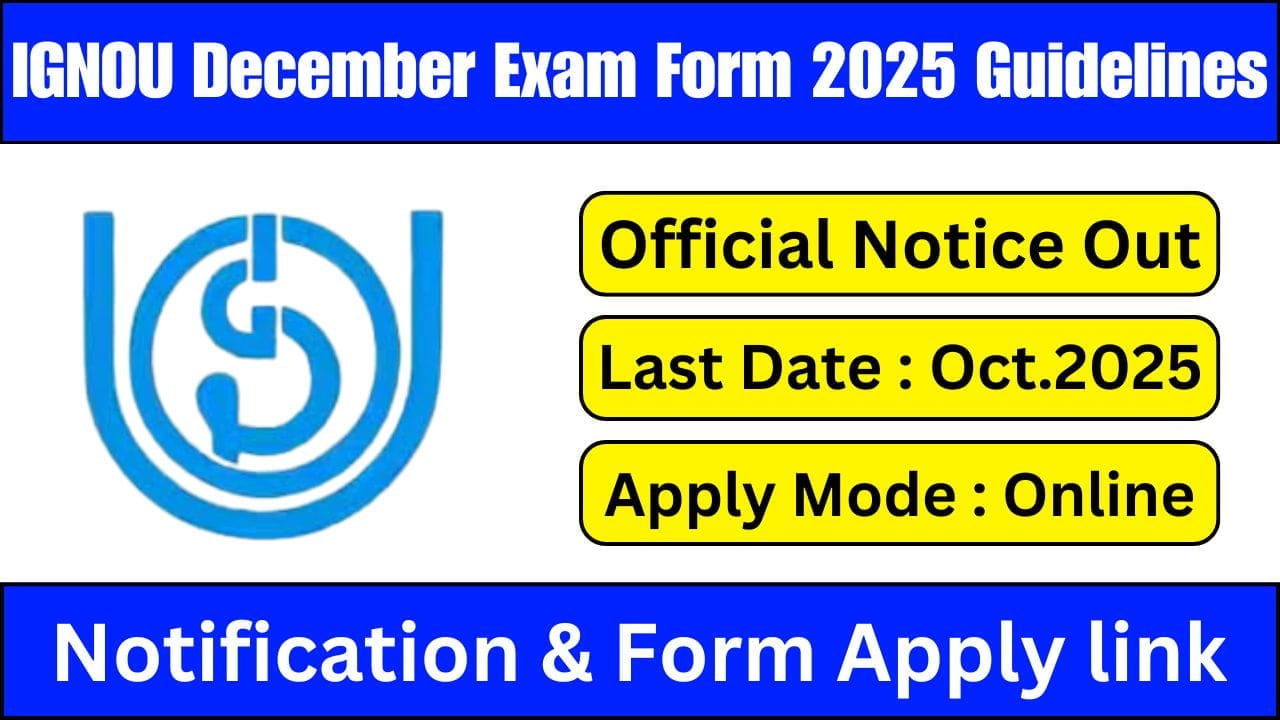 IGNOU December Exam Form 2025