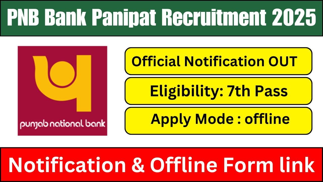 PNB Bank Panipat Recruitment 2025