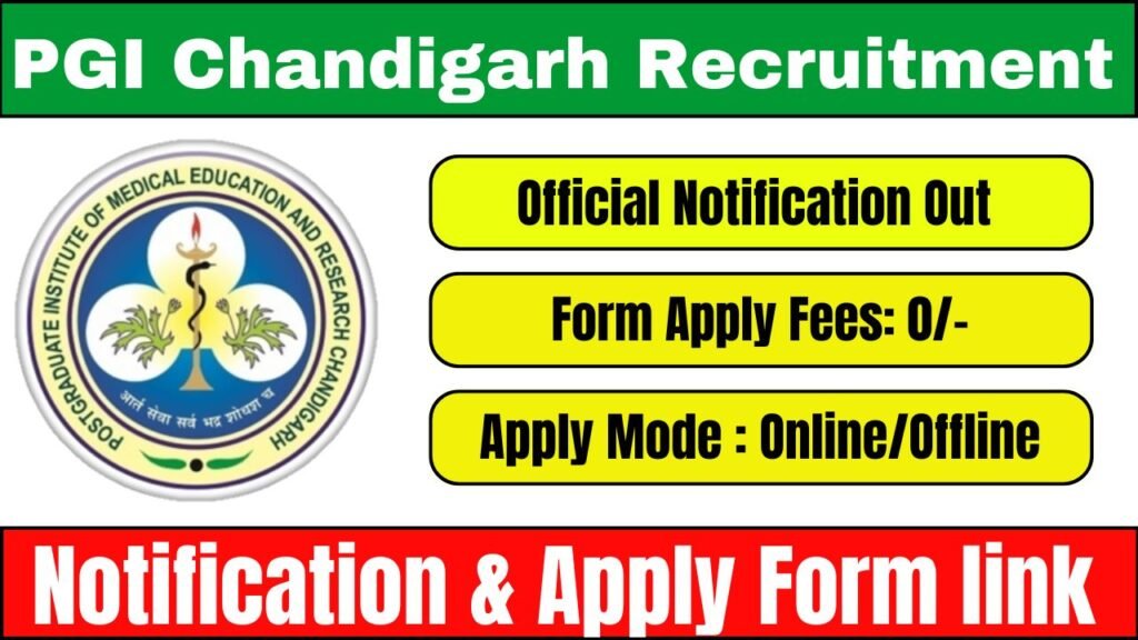PGI Chandigarh Recruitment 2025
